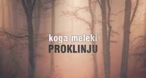 koga meleki proklinju