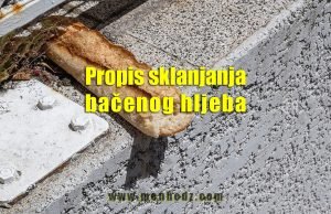 Propis sklanjanja bačenog hljeba