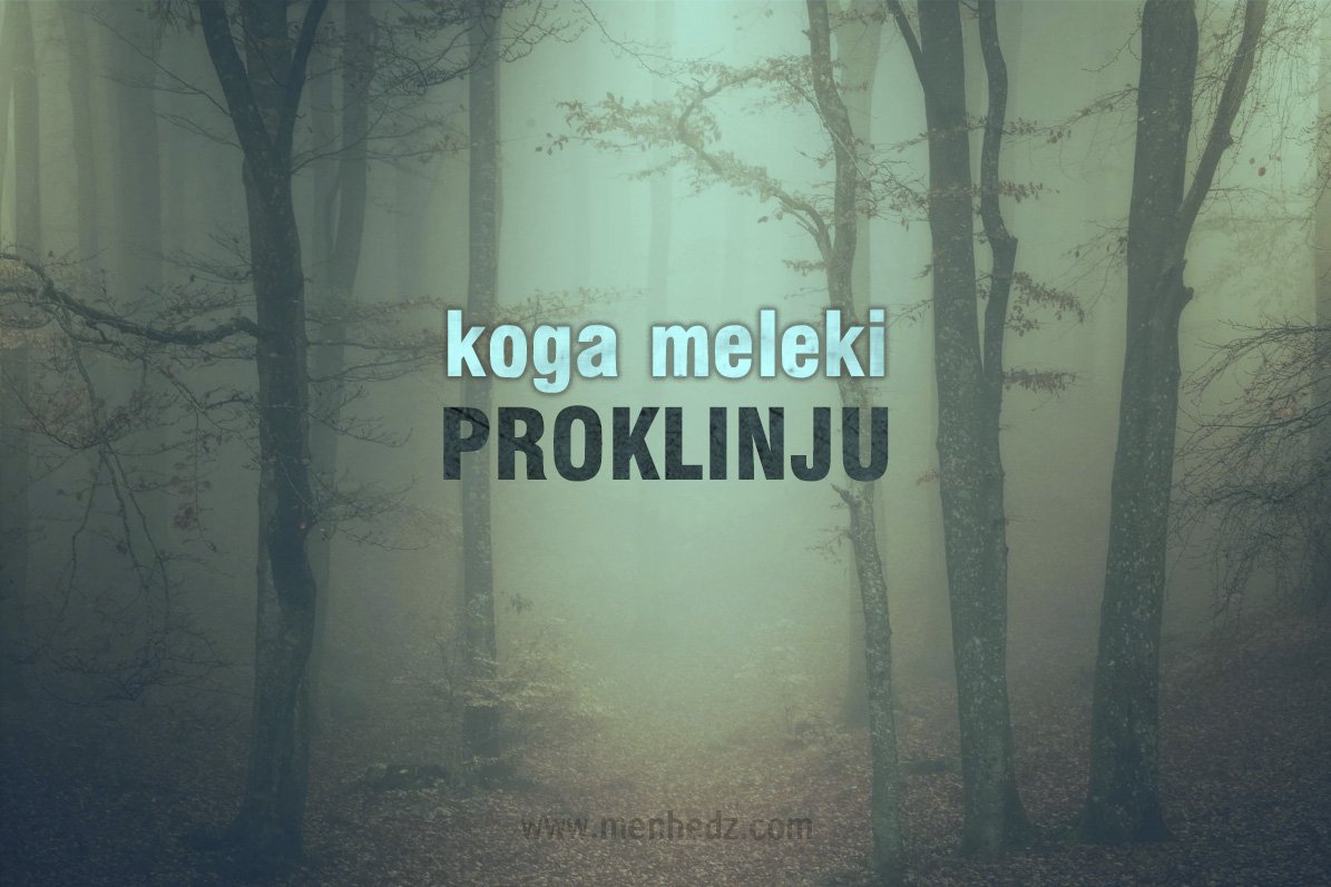 koga-meleki-proklinju