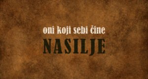 oni koji sebi cine nasilje