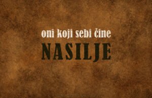 oni koji sebi cine nasilje