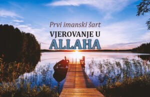 vjerovanje u Allaha - prvi imanski šart