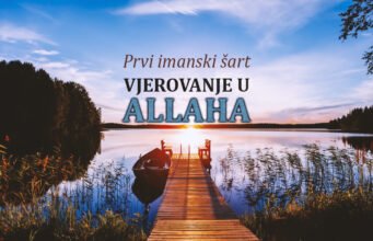 vjerovanje u Allaha - prvi imanski šart