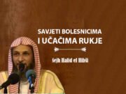 SAVJETI BOLESNICIMA I UČAČIMA RUKJE