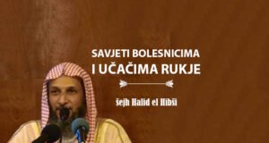 SAVJETI BOLESNICIMA I UČAČIMA RUKJE