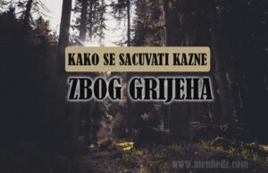 kako se sacuvati kazne zbog grijeha