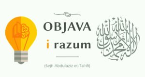 Autorski članak šejha AbdulAziza et-Ta'rifija o korelaciji između objave i razuma