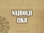 najbolji zikr