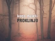 Koga meleki proklinju koga meleki proklinju