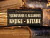 Treći imanski šart: Vjerovanje u Knjige (Kitabe) Vjerovanje u Allahove knjige - treci imanski sart
