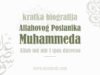 Kratka biografija Allahovog poslanika Muhammeda a.s. Kratka biografija Muhammeda a.s.