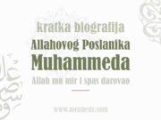 Kratka biografija Allahovog poslanika Muhammeda a.s. Kratka biografija Muhammeda a.s.