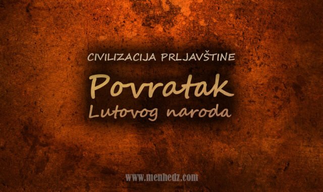 civilizacija prljavstine - povratak lutovog naroda